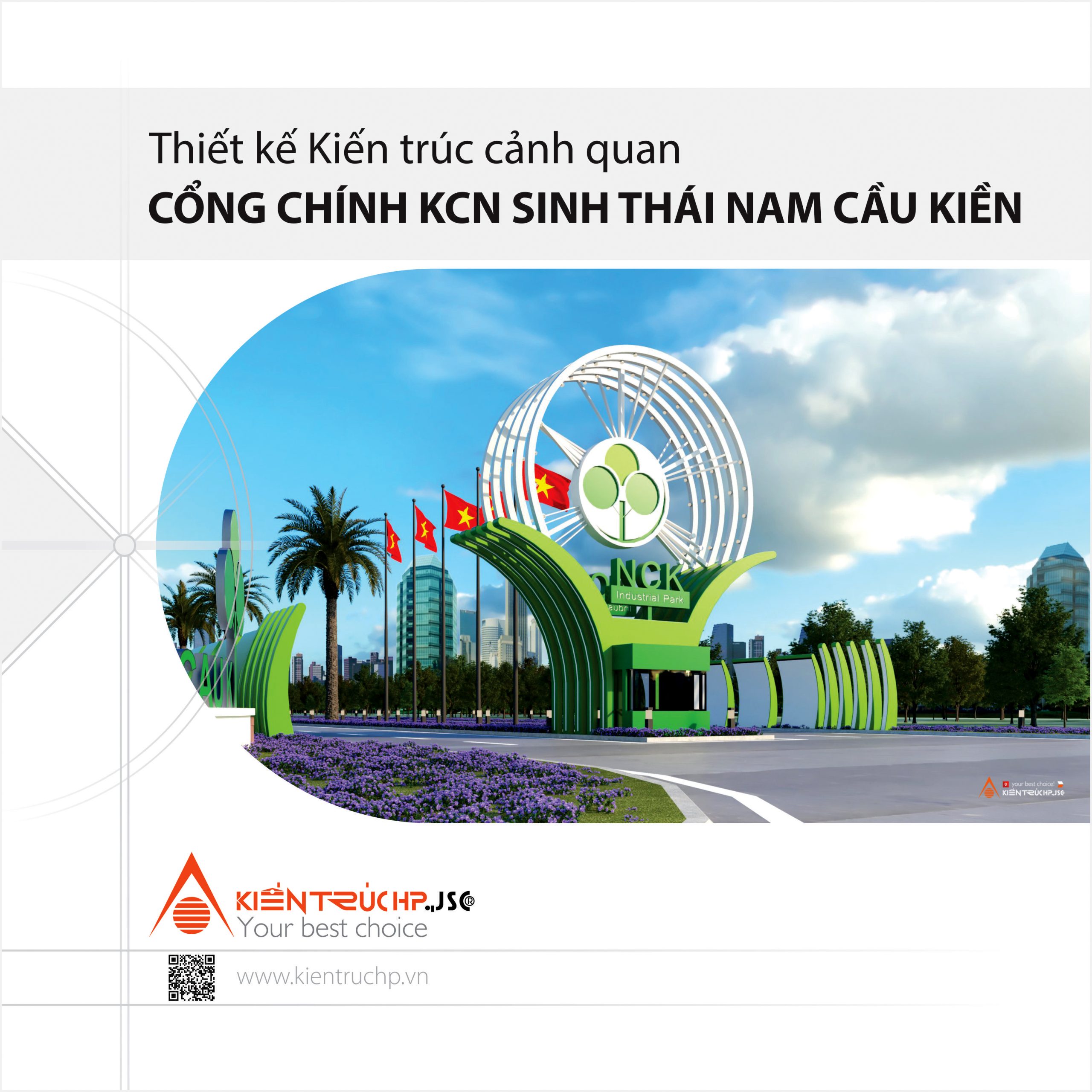 Thiết kế Kiến trúc cảnh quan CỔNG CHÍNH KHU CÔNG NGHIỆP SINH THÁI NAM CẦU KIỀN