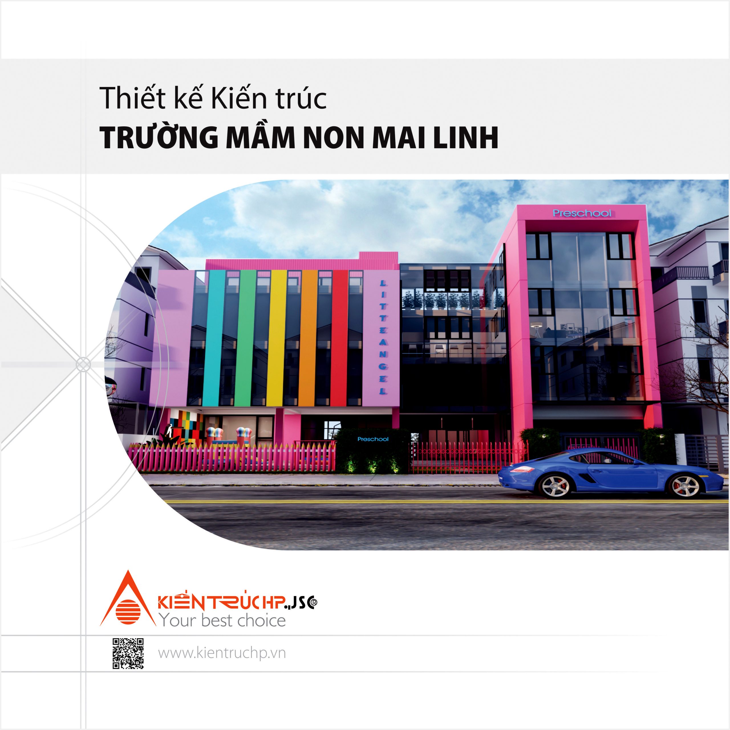 Thiết kế Trường mầm non Mai Linh
